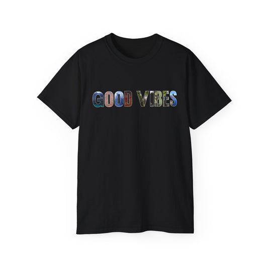 GOOD VIBES Photo Shirt Unisex Ultra Cotton Tee