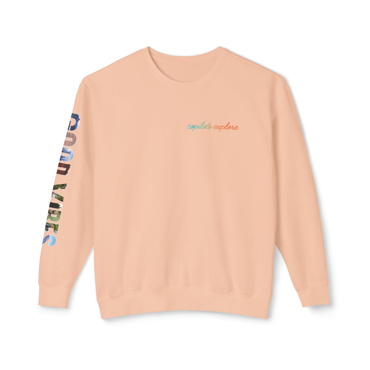 GOOD VIBES Long sleeve Loose Fitting Photo shirt - Unisex Lightweight Crewneck Sweatshirt