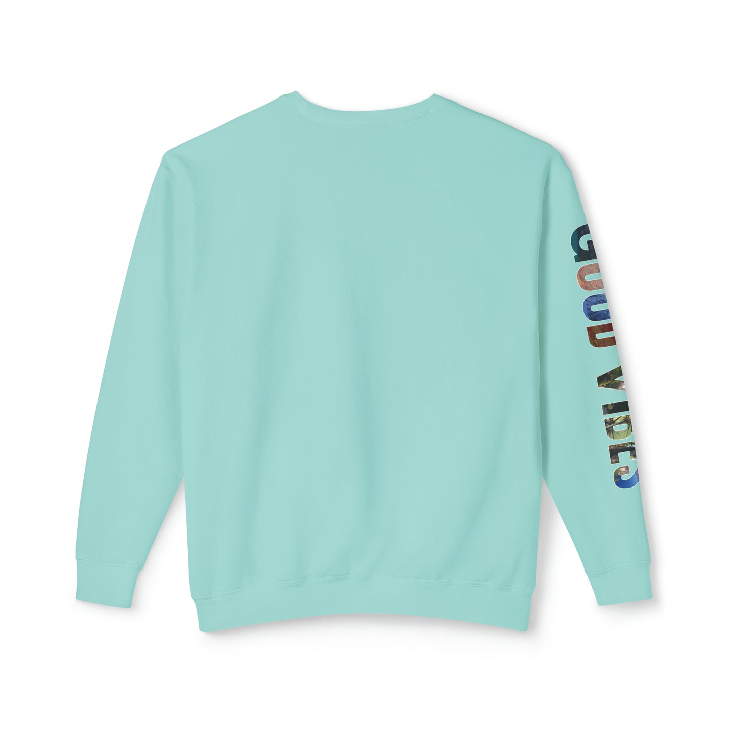 GOOD VIBES Long sleeve Loose Fitting Photo shirt - Unisex Lightweight Crewneck Sweatshirt