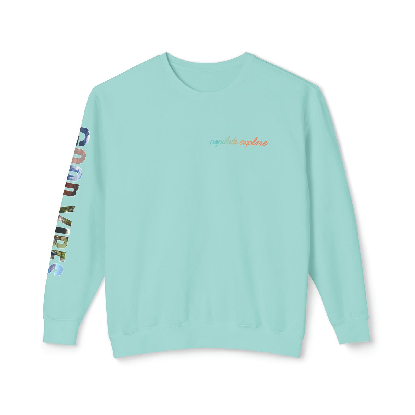 GOOD VIBES Long sleeve Loose Fitting Photo shirt - Unisex Lightweight Crewneck Sweatshirt