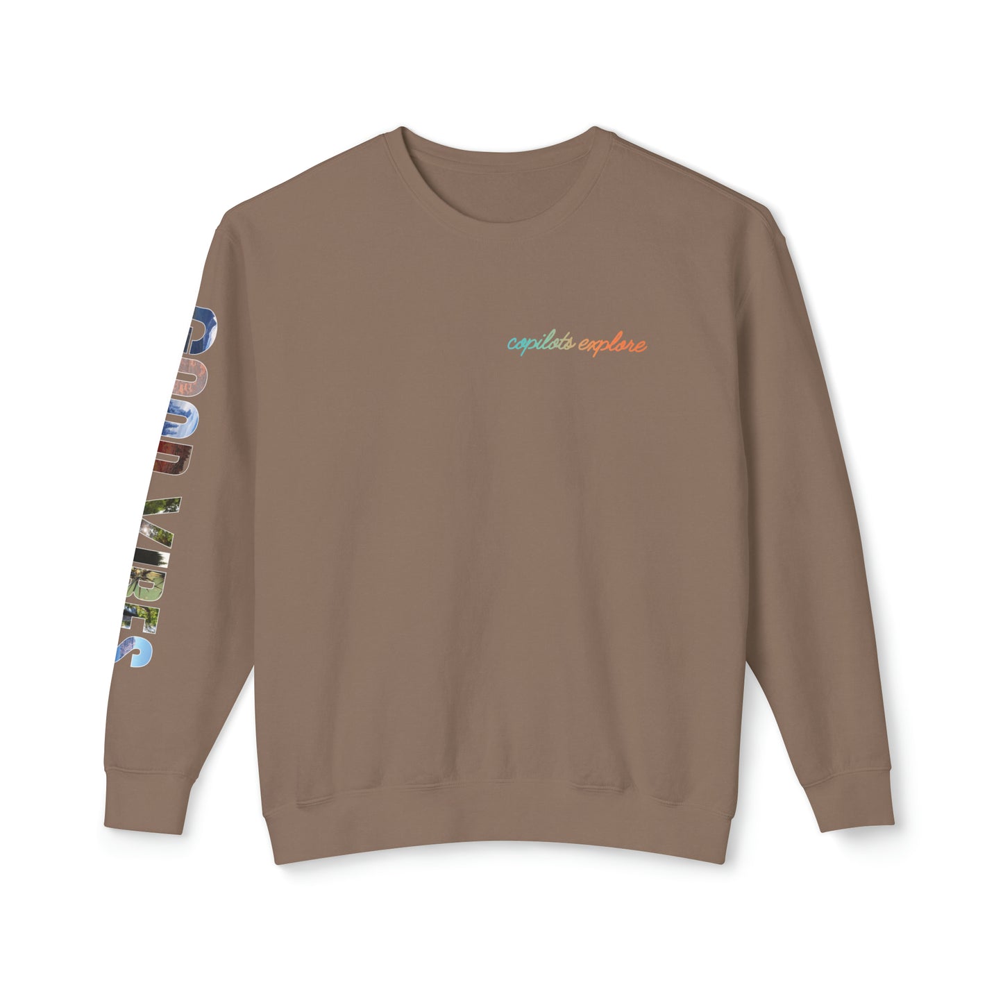 GOOD VIBES Long sleeve Loose Fitting Photo shirt - Unisex Lightweight Crewneck Sweatshirt